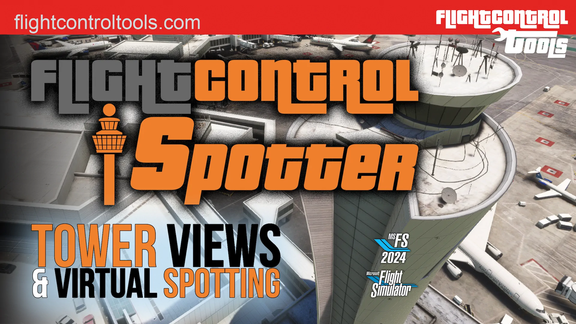 FlightControlSpotter brings plane spotting to MSFS